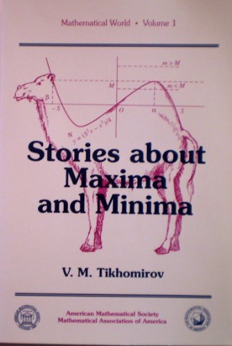 Stories About Maxima and Minima (MATHEMATICAL WORLD) von American Mathematical Society