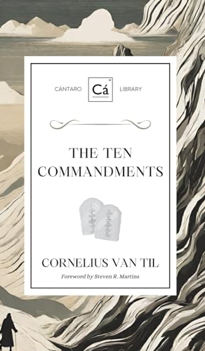 The Ten Commandments (Cántaro Publications, Band 12)