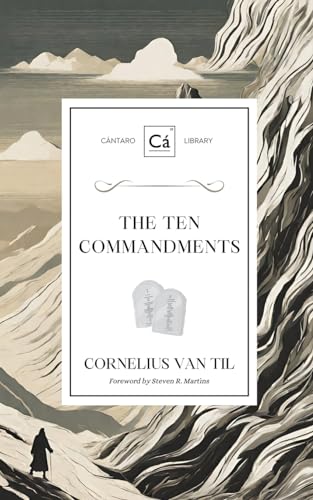 The Ten Commandments (Cántaro Publications, Band 12)