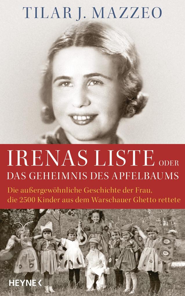 Irenas Liste oder Das Geheimnis des Apfelbaums von Heyne Verlag