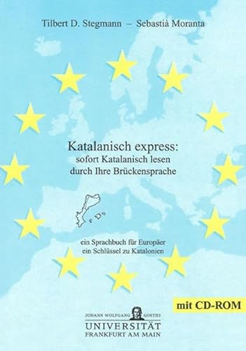 Katalanisch express: sofort Katalanisch lesen durch Ihre Brückensprache (Editiones EuroCom) von Shaker Verlag