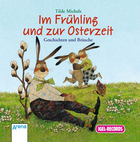 Im Frühling und zur Osterzeit, 1 Audio-CD von Igel-Records