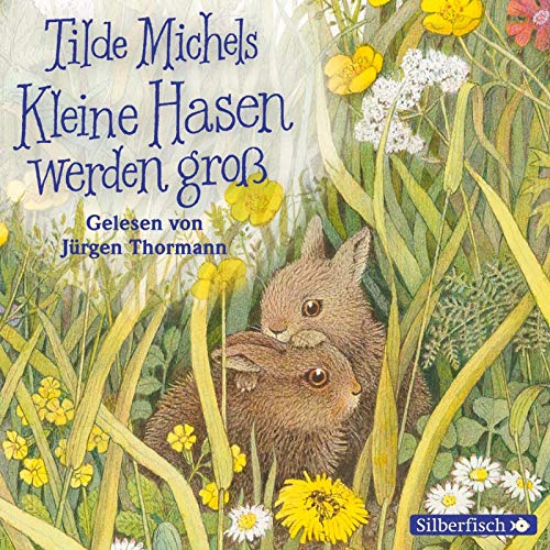 Kleine Hasen werden groß: 1 CD