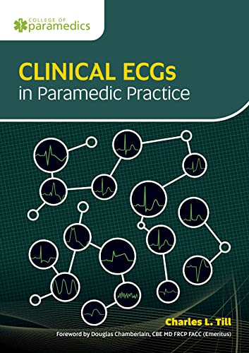 Clinical ECGs in Paramedic Practice von Class Professional Publishing