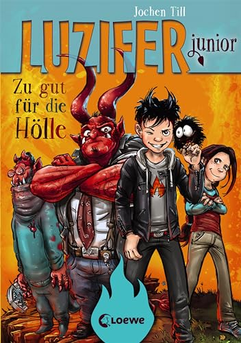 Luzifer junior (Band 1) - Zu gut für die Hölle: Lustiges Kinderbuch ab 10 Jahre