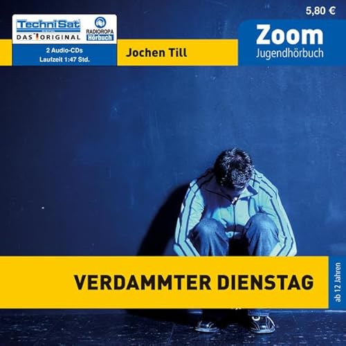 Verdammter Dienstag: Zoom Jugendhörbuch