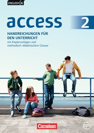 access 2 Handreichungen für den Unterricht mit Kopiervorlagen und methodisch-didaktischem Glossar von Cornelsen