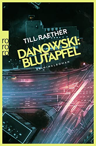 Danowski: Blutapfel: Kriminalroman von Rowohlt Taschenbuch