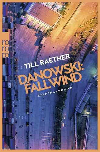 Danowski: Fallwind: Kriminalroman