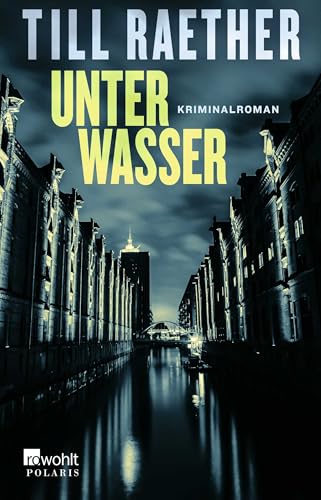 Unter Wasser: Kriminalroman