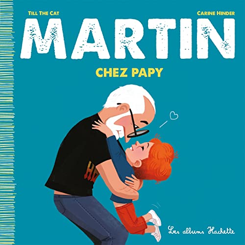 Martin chez Papy von HACHETTE ENFANT