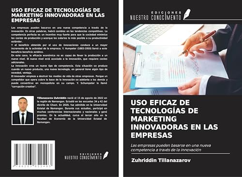 USO EFICAZ DE TECNOLOGÍAS DE MARKETING INNOVADORAS EN LAS EMPRESAS: Las empresas pueden basarse en una nueva competencia a través de la innovación USO EFICAZ DE TECNOLOGÍAS DE MARKETING INNOVADORAS EN LAS EMPRESAS: Las empresas pueden basarse en una nueva competencia a través de la innovación von Ediciones Nuestro Conocimiento