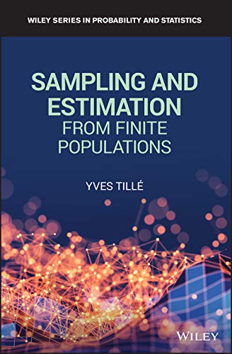 Sampling and Estimation from Finite Populations (Wiley Series in Probability and Statistics) von Wiley