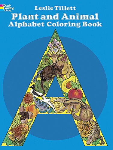 Plant and Animal Alphabet Coloring Book (Dover Coloring Books)