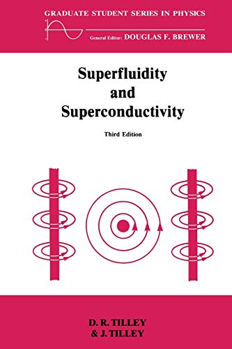 Superfluidity and Superconductivity (Graduate Student Series in Physics) von CRC Press