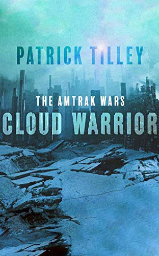 Cloud Warrior (Amtrak Wars, 1, Band 1) von Audible Studios on Brilliance audio