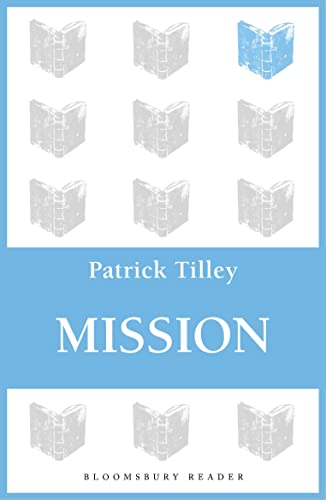 Mission von Bloomsbury Publishing PLC