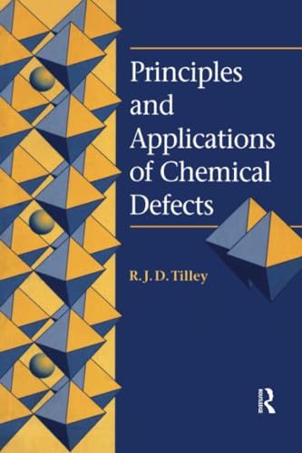 Principles and Applications of Chemical Defects von CRC Press