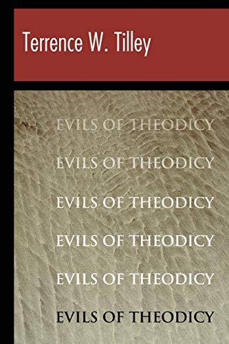 The Evils of Theodicy von Wipf & Stock Publishers