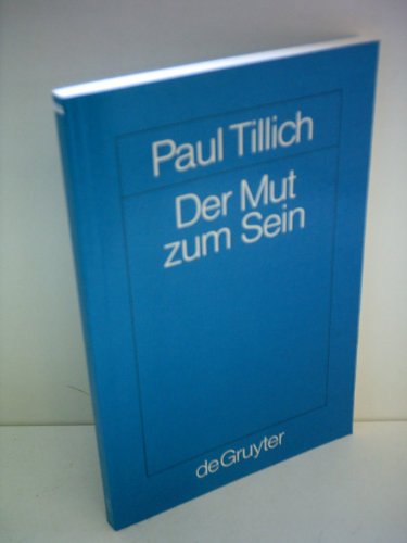 Der Mut zum Sein Der Mut zum Sein