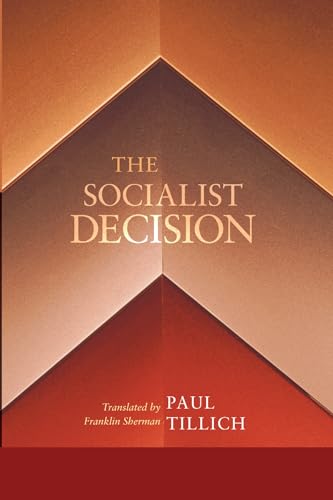 The Socialist Decision