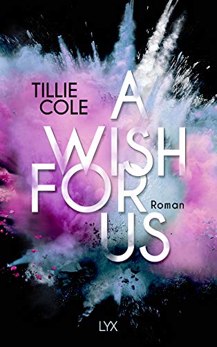 A Wish for Us: Roman