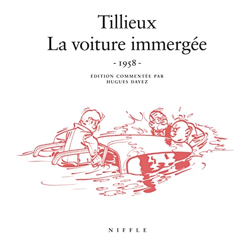 La voiture immergée (1958) - Tome 0 - La voiture immergée (1958) von NIFFLE