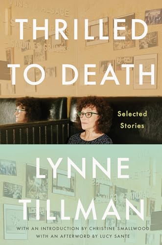 Thrilled to Death: Selected Stories von Soft Skull
