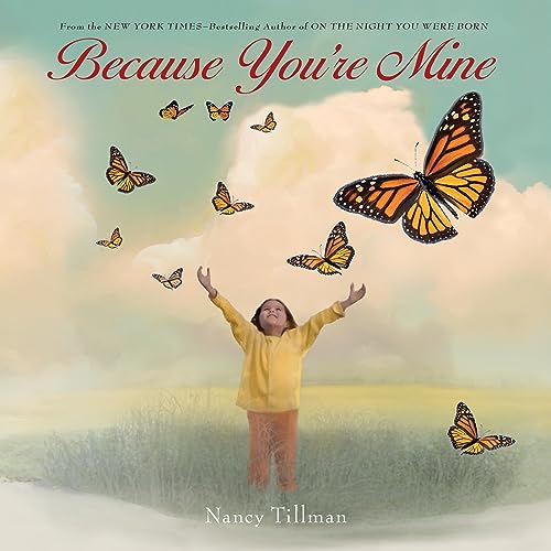Because You're Mine Because You're Mine von Feiwel & Friends