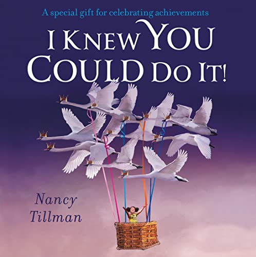 I Knew You Could Do It! von Macmillan Children's Books