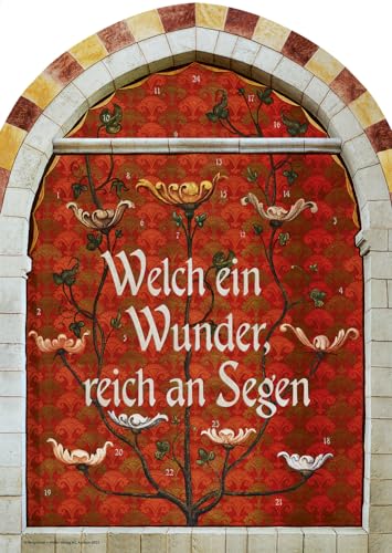 Welch ein Wunder, reich an Segen: Fensterbild-Adventskalender mit Begleitheft von Bergmoser u. Höller AG