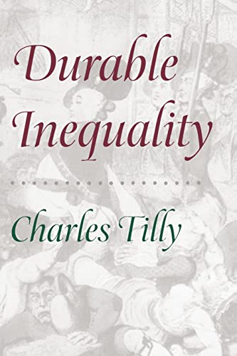 Durable Inequality (Irene Flecknoe Ross Lecture) von University of California Press