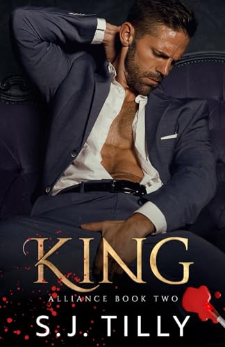 KING: Alliance Series Book Two von Independently published