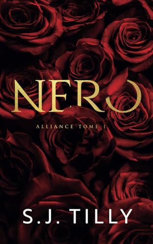 Nero: Une dark romance mafieuse (Alliance, Band 1) von SVM Publishing
