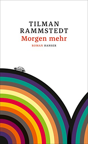Morgen mehr: Roman von HANSER FACHBUCHVERLAG