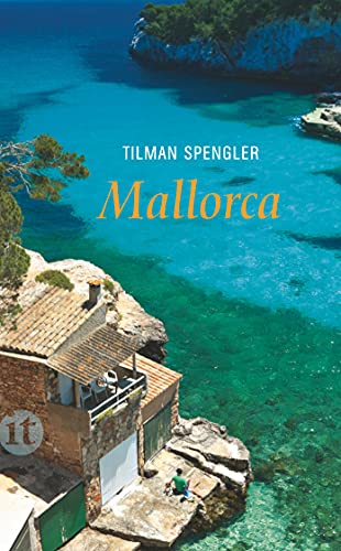 Mallorca: Von schwarzen Schweinen und Madonnen (insel taschenbuch) von Insel Verlag