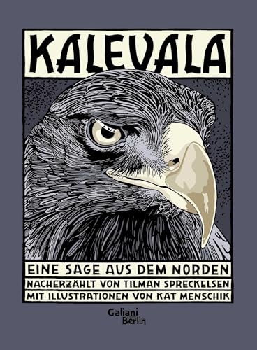 Kalevala: Eine Sage aus dem Norden