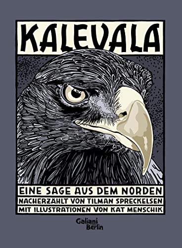 Kalevala: Eine Sage aus dem Norden