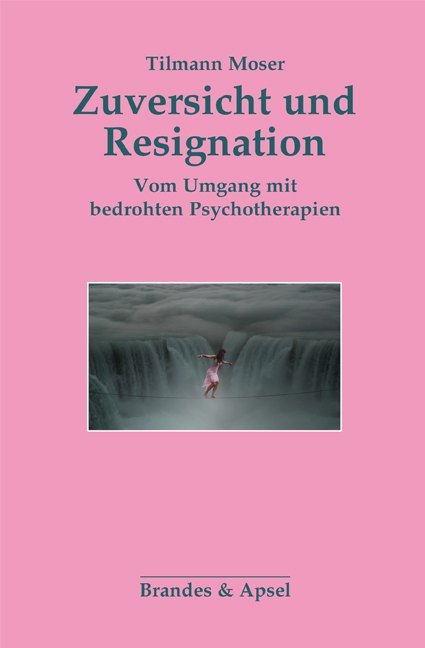 Zuversicht und Resignation von Brandes + Apsel Verlag Gm
