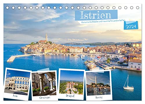 Istrien - Historische Städte und traumhafte Landschaften (Tischkalender 2024 DIN A5 quer), CALVENDO Monatskalender von CALVENDO