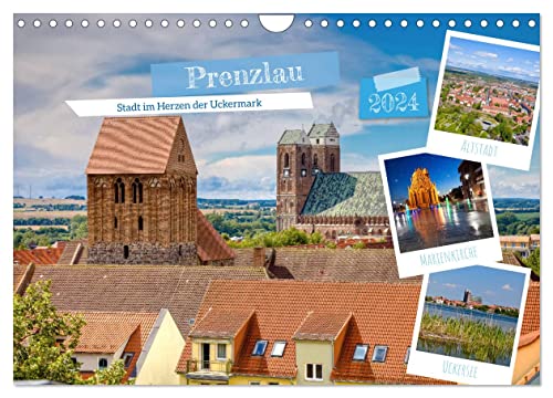 Prenzlau - Stadt im Herzen der Uckermark (Wandkalender 2024 DIN A4 quer), CALVENDO Monatskalender von CALVENDO