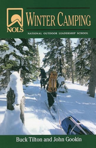 NOLS Winter Camping (NOLS Library)