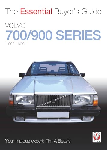 Volvo 700/900 Series: 1982 - 1998: 1982 to 1998 (The Essential Buyer's Guide) von Veloce Publishing