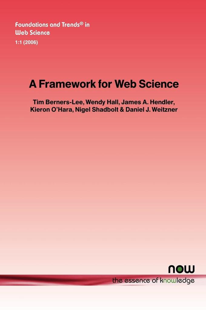 A Framework for Web Science von Now Publishers Inc