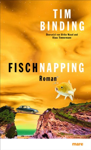 Fischnapping: Roman