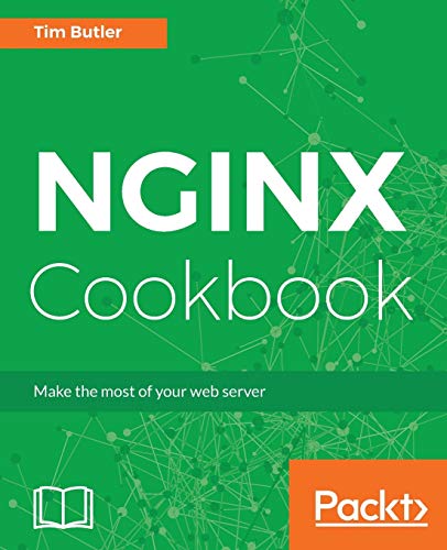 NGINX Cookbook von Packt Publishing