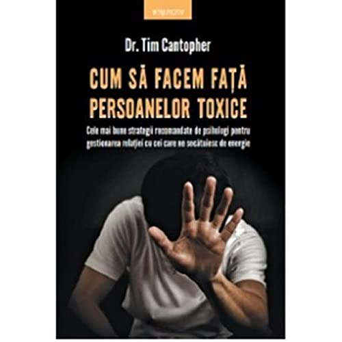 Cum Sa Facem Fata Persoanelor Toxice von Litera