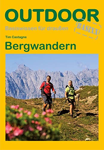 Bergwandern (Basiswissen für draußen, Band 9) von Stein, Conrad Verlag