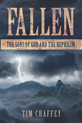 Fallen: The Sons of God and the Nephilim