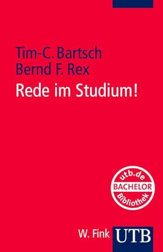 Rede im Studium!: Eine Einführung von UTB